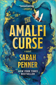 Title: The Amalfi Curse: A Bewitching Tale of Sunken Treasure , Forbidden Love , and Ancient Magic on the Amalfi Coast, Author: Sarah Penner