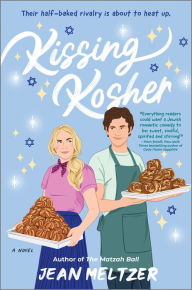 Title: Kissing Kosher: A Novel, Author: Jean Meltzer