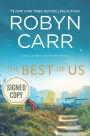 The Best of Us (Signed Book) (Sullivan's Crossing Series #4)