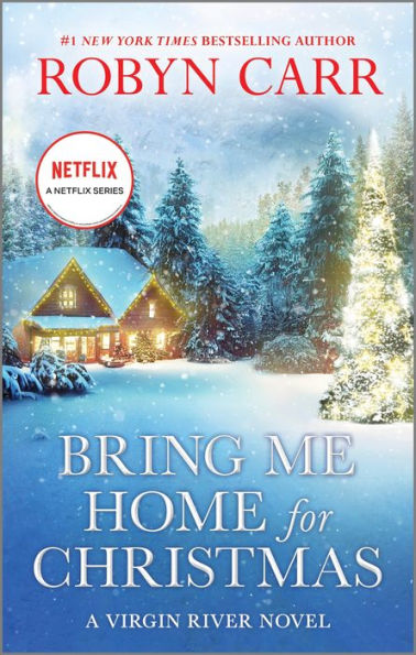 Bring Me Home for Christmas: A Novel