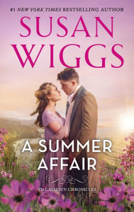 Title: A Summer Affair: A Novel, Author: Susan Wiggs