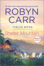 Shelter Mountain (Virgin River Series #2)