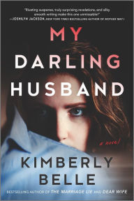 Title: My Darling Husband, Author: Kimberly Belle