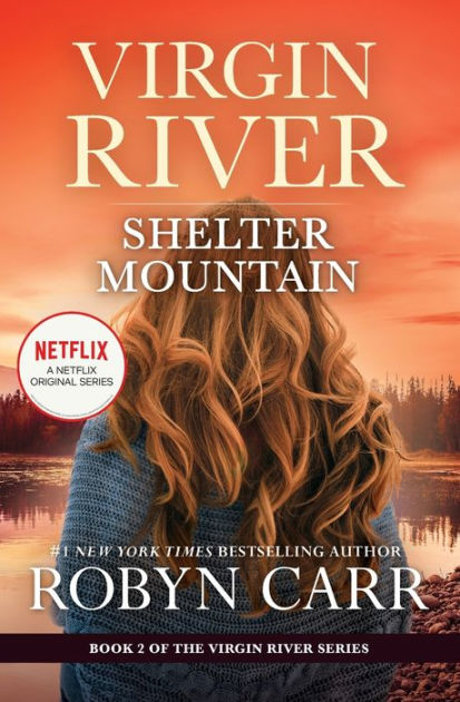 Shelter Mountain (Virgin River Series #2) by Robyn Carr, Paperback