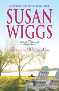 Return to Willow Lake (Lakeshore Chronicles Series #9)