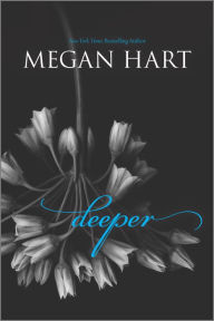 Title: Deeper, Author: Megan Hart