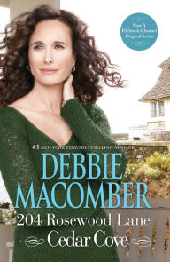 Title: 204 Rosewood Lane (Cedar Cove Series #2), Author: Debbie Macomber