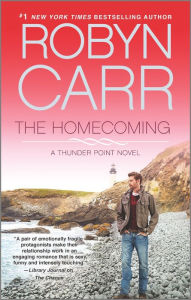 Title: The Homecoming (Thunder Point Series #6), Author: Robyn Carr