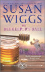 The Beekeeper's Ball (Bella Vista Series #2)