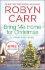 Bring Me Home for Christmas (Virgin River Series #16)