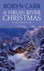 A Virgin River Christmas (Virgin River Series #4)