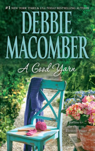 A Good Yarn (Blossom Street Series #2)