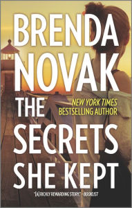 Title: The Secrets She Kept, Author: Brenda Novak