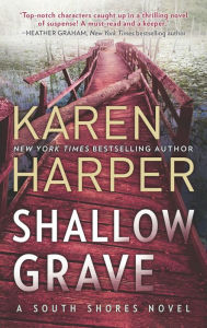 Title: Shallow Grave, Author: Karen Harper