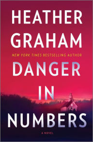 Title: Danger in Numbers, Author: Heather Graham