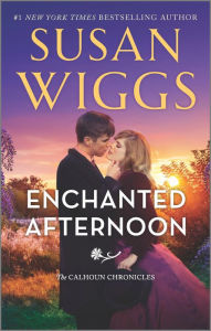 Title: Enchanted Afternoon: A Novel, Author: Susan Wiggs