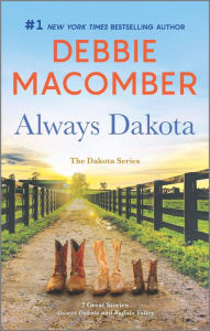 Title: Always Dakota: A Novel, Author: Debbie Macomber