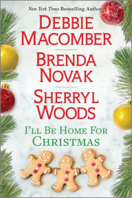 I'll Be Home for Christmas: A Novel