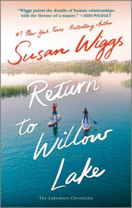 Return to Willow Lake: A Novel