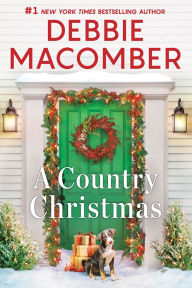 Title: A Country Christmas, Author: Debbie Macomber