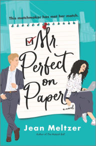 Title: Mr. Perfect on Paper: A Novel, Author: Jean Meltzer