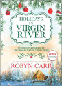 Holidays in Virgin River: A Romance Novel