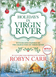 Holidays in Virgin River: Romance Stories for the Holidays