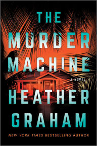 Title: The Murder Machine, Author: Heather Graham