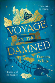 Title: Voyage of the Damned, Author: Frances White