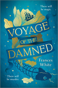 Title: Voyage of the Damned, Author: Frances White