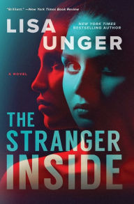 Title: The Stranger Inside, Author: Lisa Unger