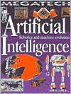 Artificial Intelligence: Robotics and Machine Evolution