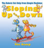 Sloping Up and Down: The Incline Plane