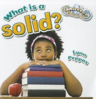 What is a solid?: Matter Close-Up