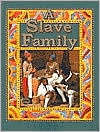 A Slave Family