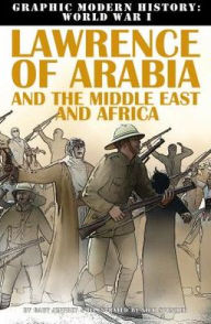 Title: Lawrence of Arabia and the Middle East and Africa, Author: Gary Jeffrey