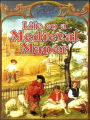 Life on a Medieval Manor