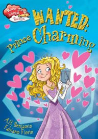 Title: Wanted: Prince Charming, Author: A.H. Benjamin