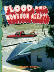 Flood and Monsoon Alert!
