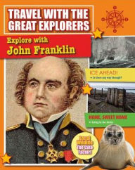 Title: Explore with John Franklin, Author: O'Brien Cynthia
