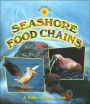 Seashore Food Chains (Food Chains Series)