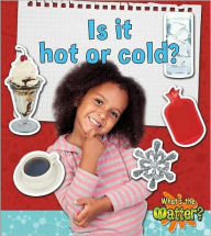 Title: Is it hot or cold?, Author: Susan Hughes