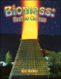 Biomass: Fueling Change