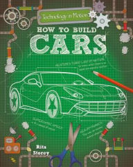 Title: How to Build Cars, Author: Rita Storey