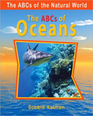 Title: The ABCs of Oceans, Author: Bobbie Kalman