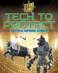 Title: Tech to Protect, Author: James Bow