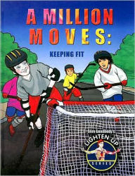 A Million Moves: Keeping Fit