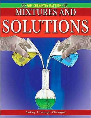 Mixtures and Solutions