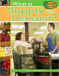Title: What is Supply and Demand?, Author: Gare Thompson