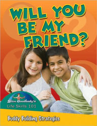 Can We Be Friends?: Buddy-Building Strategies